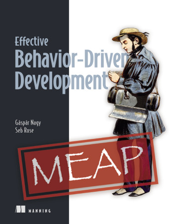 Effective Behavior-Driven Development